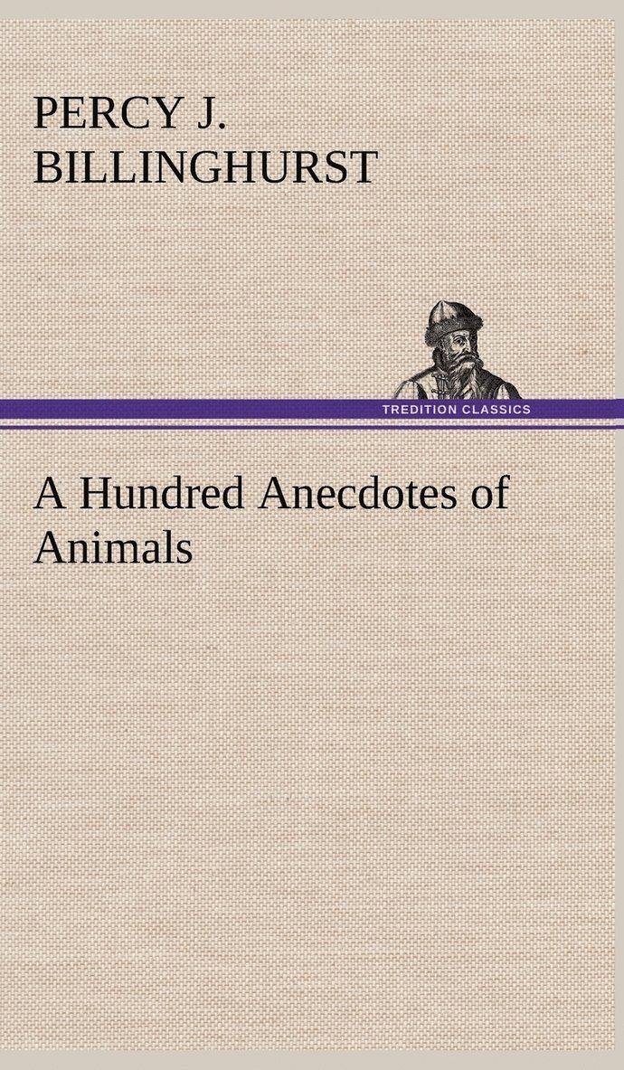 A Hundred Anecdotes of Animals 1