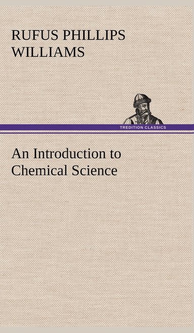 bokomslag Introduction to Chemical Science