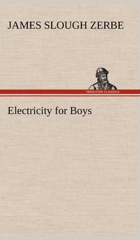 bokomslag Electricity for Boys