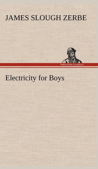 bokomslag Electricity for Boys