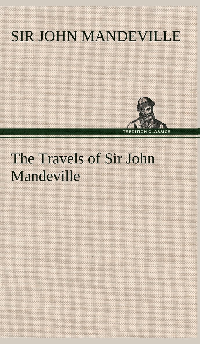 The Travels of Sir John Mandeville 1