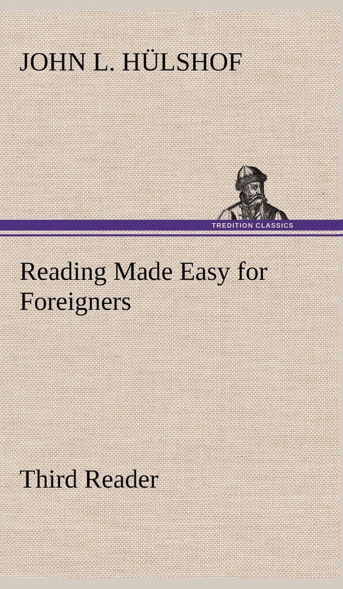 Reading Made Easy for Foreigners - Third Reader 1