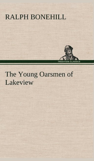 bokomslag Young Oarsmen of Lakeview