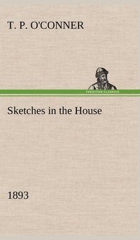 bokomslag Sketches in the House (1893)