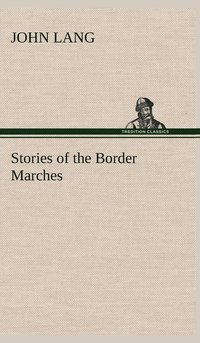 bokomslag Stories of the Border Marches