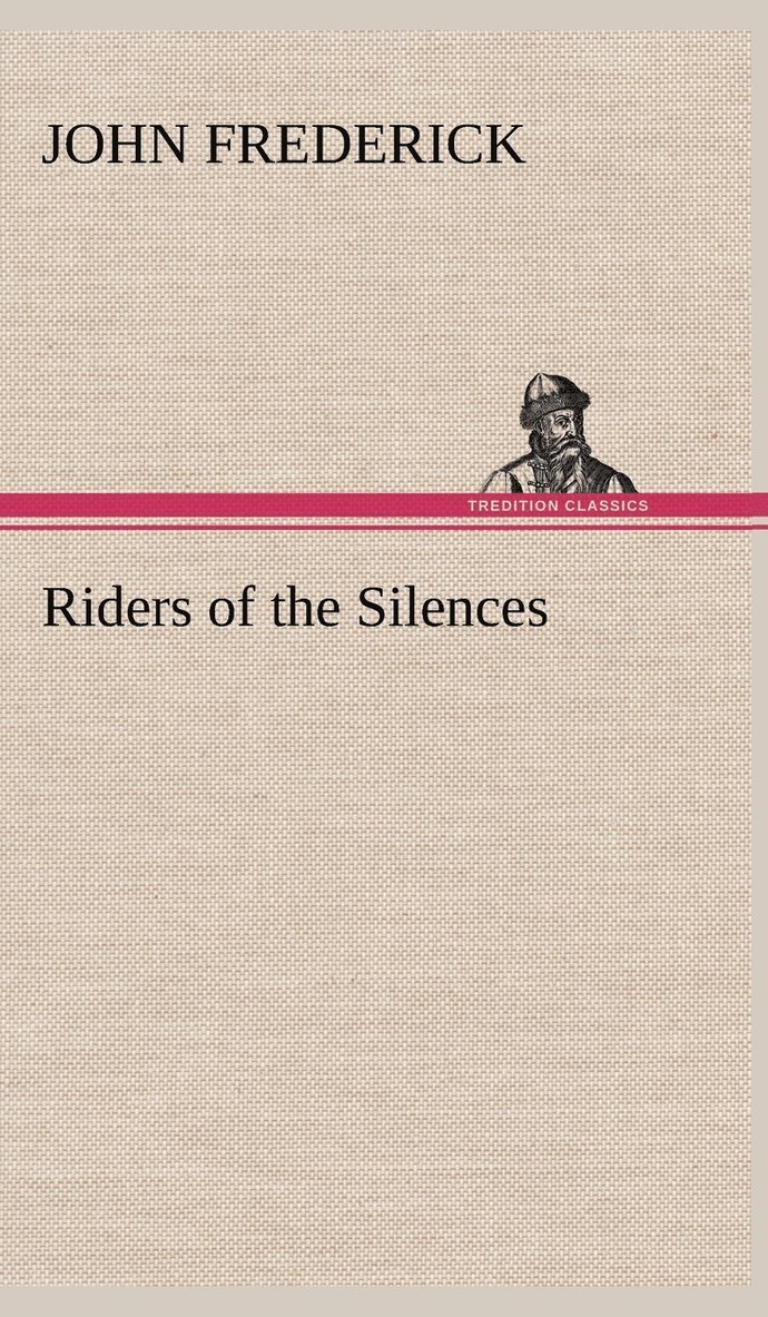 Riders of the Silences 1