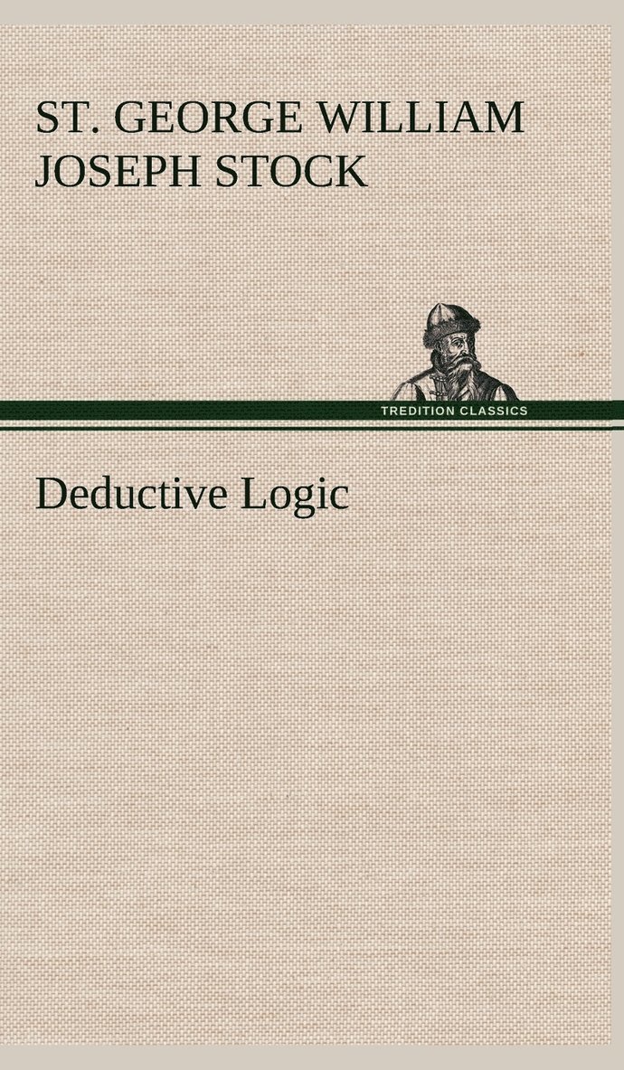 Deductive Logic 1