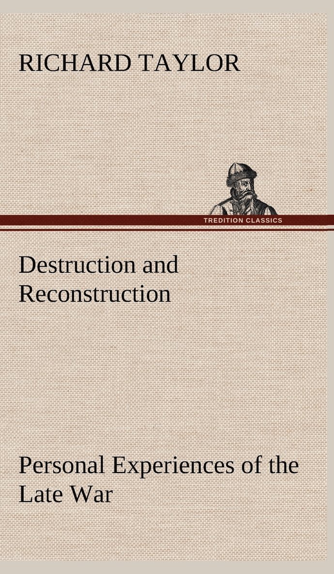 Destruction and Reconstruction 1