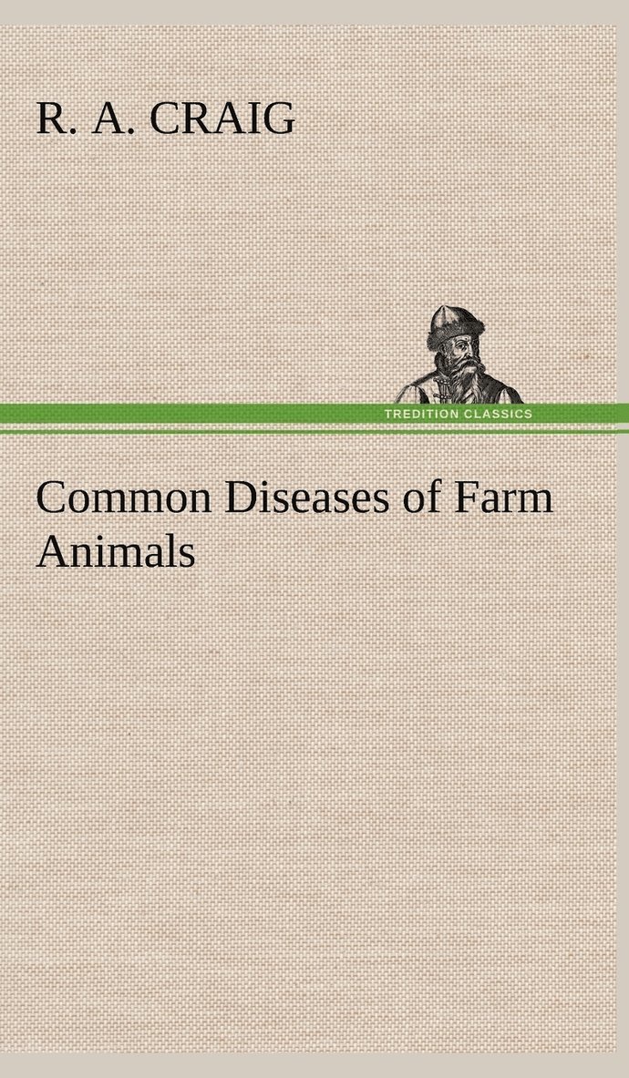 Common Diseases of Farm Animals 1