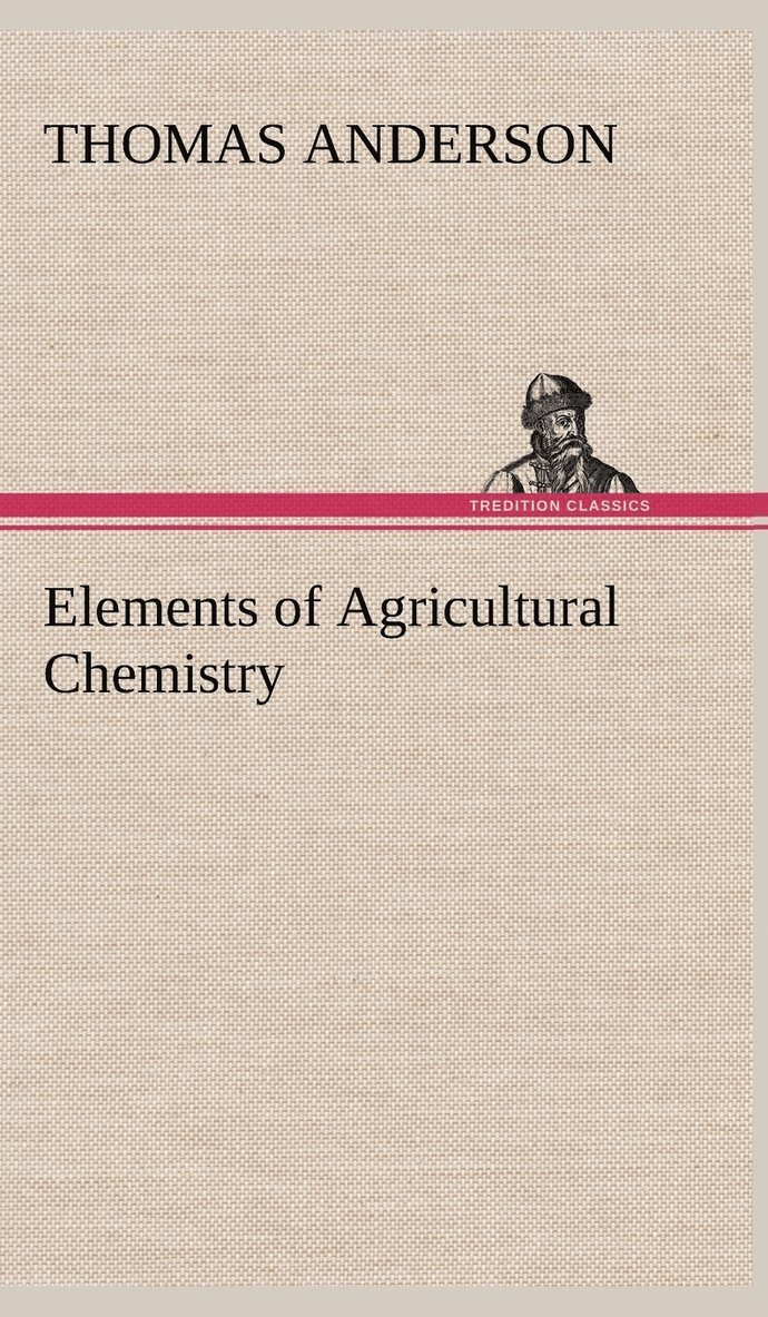 Elements of Agricultural Chemistry 1