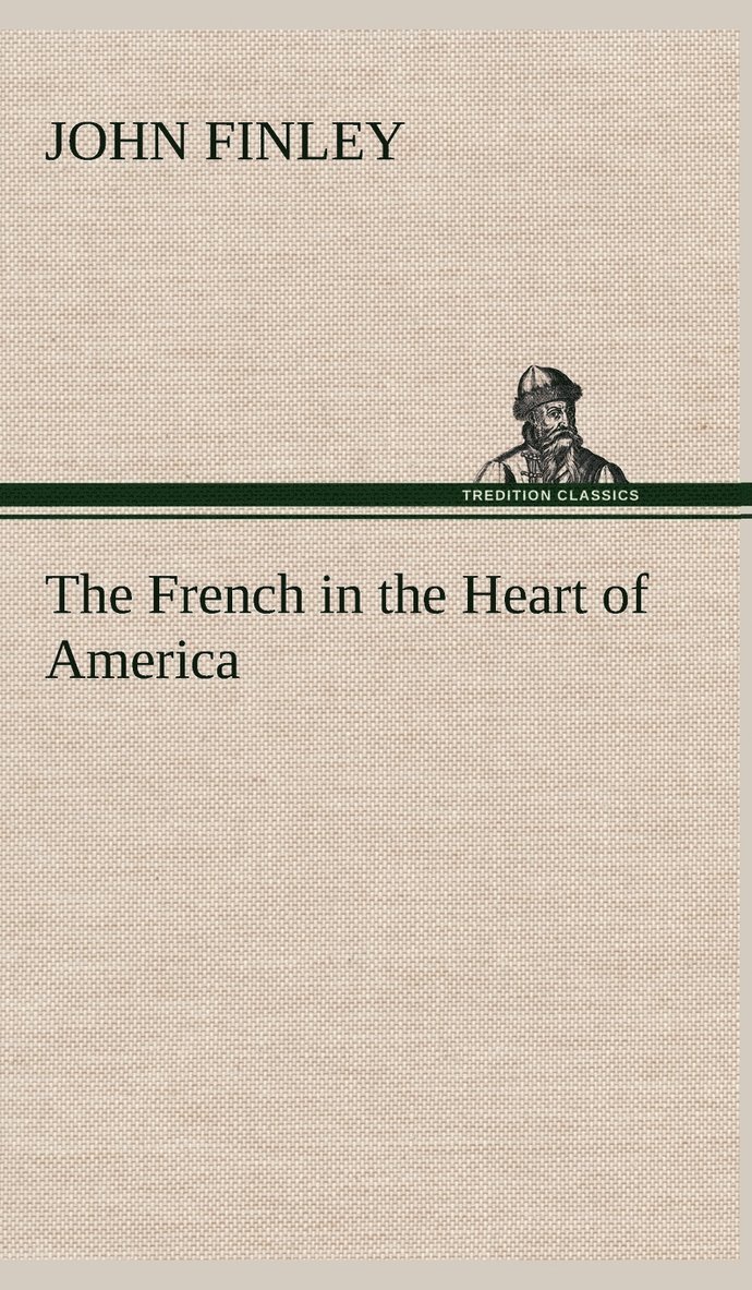 The French in the Heart of America 1