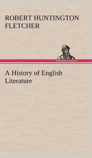 bokomslag A History of English Literature