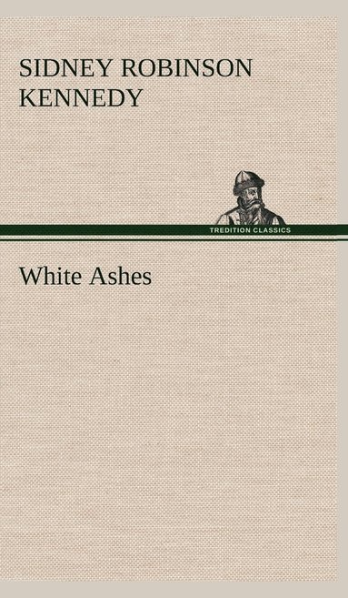 bokomslag White Ashes