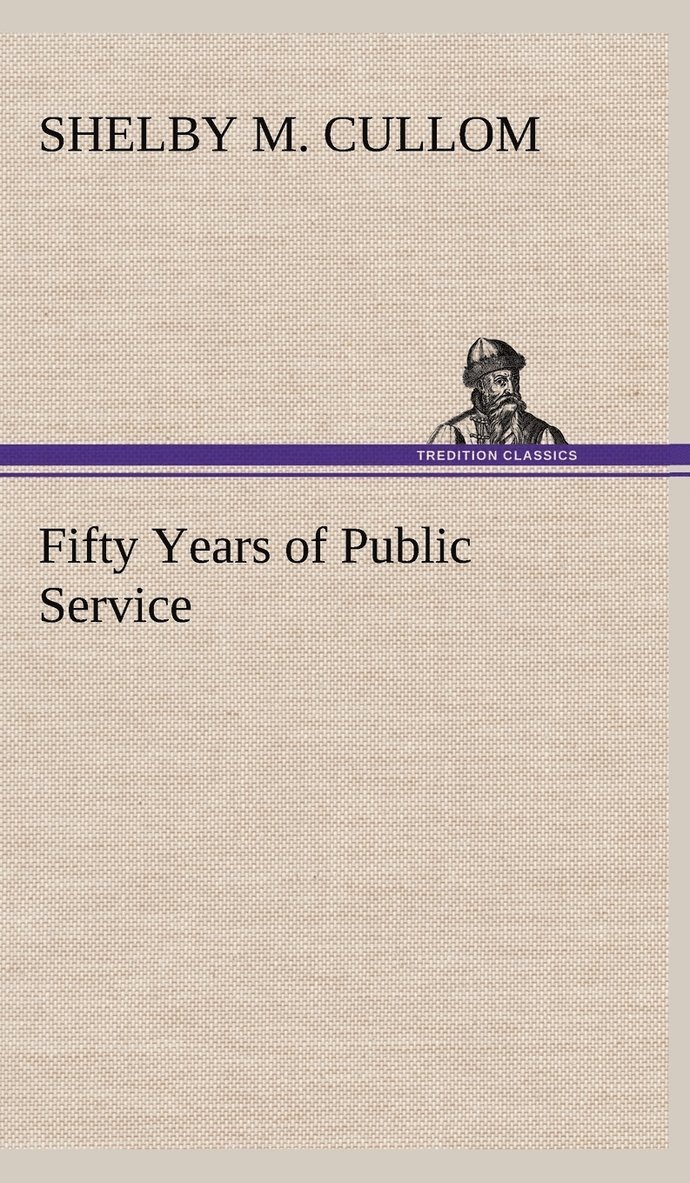 Fifty Years of Public Service