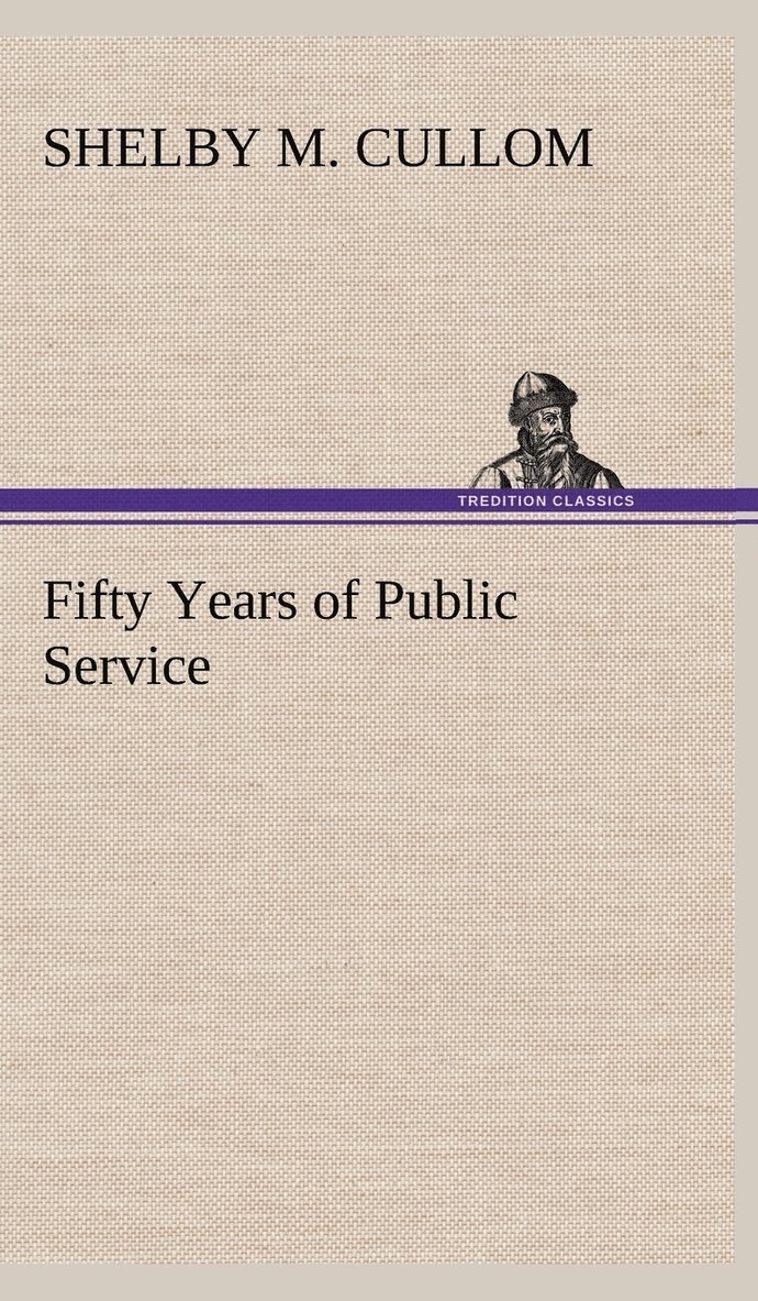 Fifty Years of Public Service 1