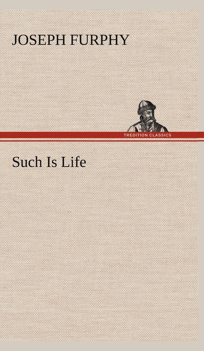 Such Is Life 1