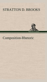 bokomslag Composition-Rhetoric