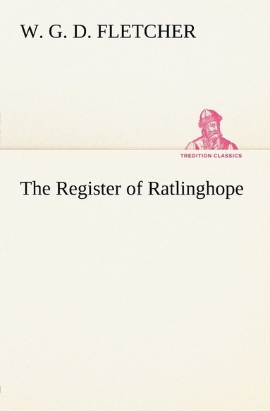 bokomslag The Register of Ratlinghope