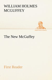 bokomslag The New McGuffey First Reader