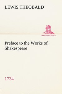 bokomslag Preface to the Works of Shakespeare (1734)