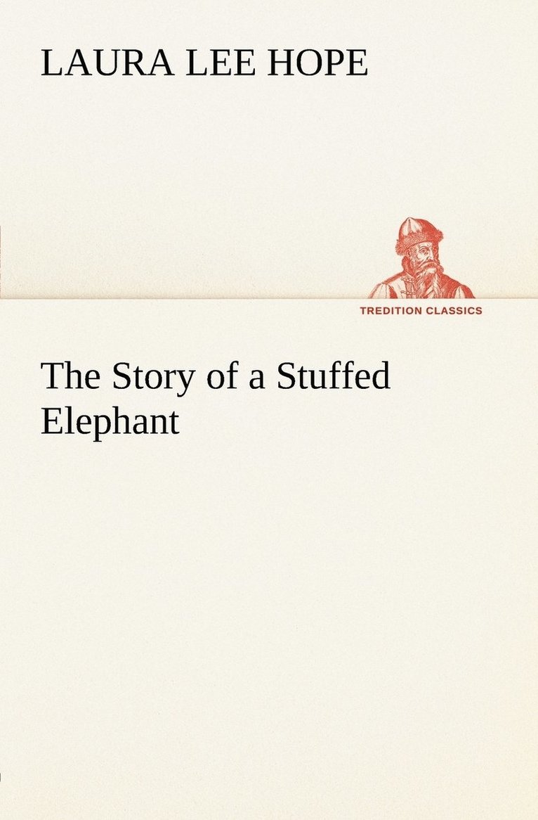 The Story of a Stuffed Elephant 1