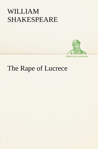 bokomslag The Rape of Lucrece