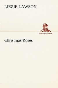 bokomslag Christmas Roses