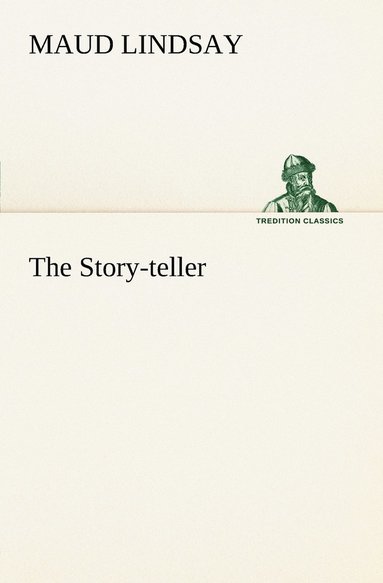 bokomslag The Story-teller