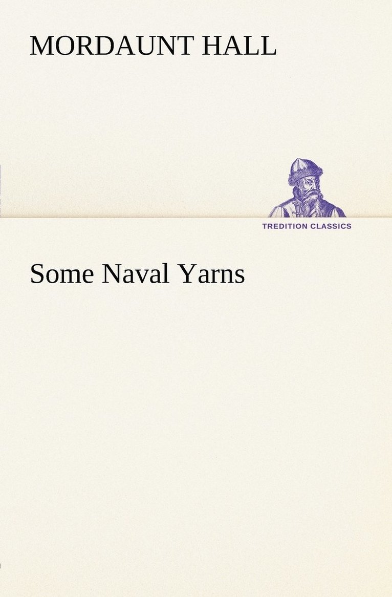 Some Naval Yarns 1