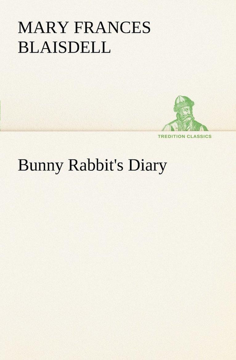 Bunny Rabbit's Diary 1