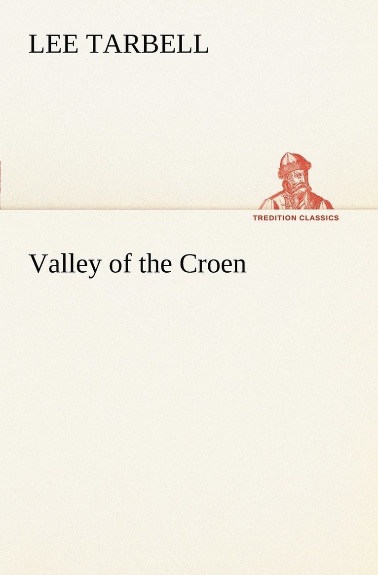 Valley of the Croen 1