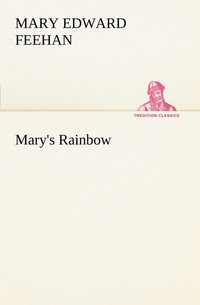 bokomslag Mary's Rainbow