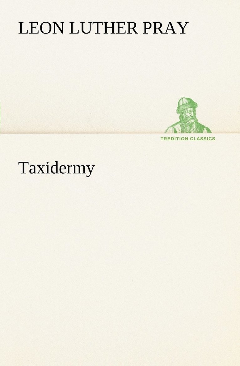 Taxidermy 1