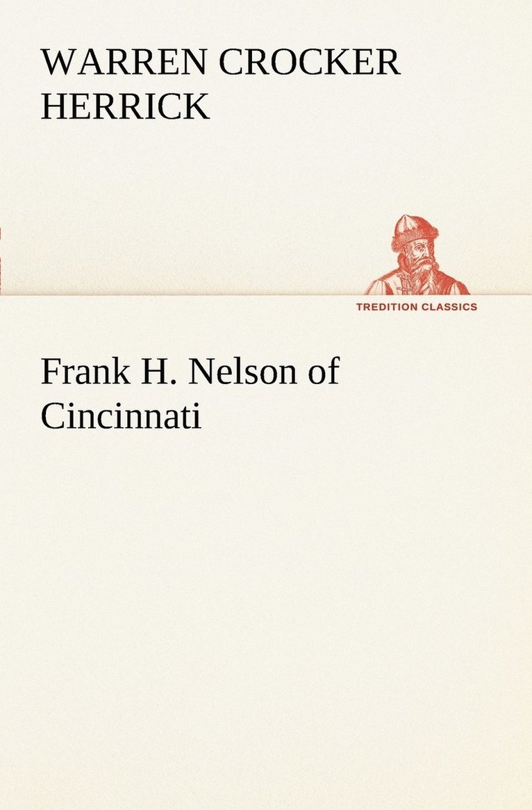 Frank H. Nelson of Cincinnati 1