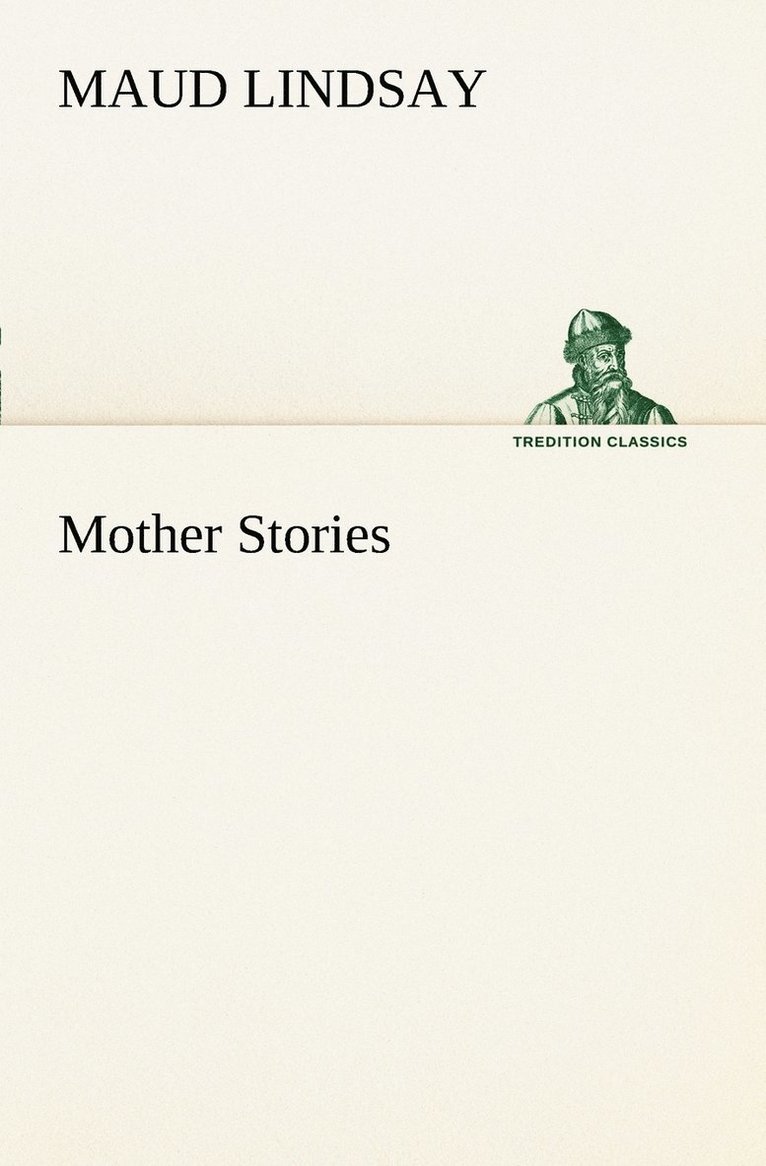 Mother Stories 1