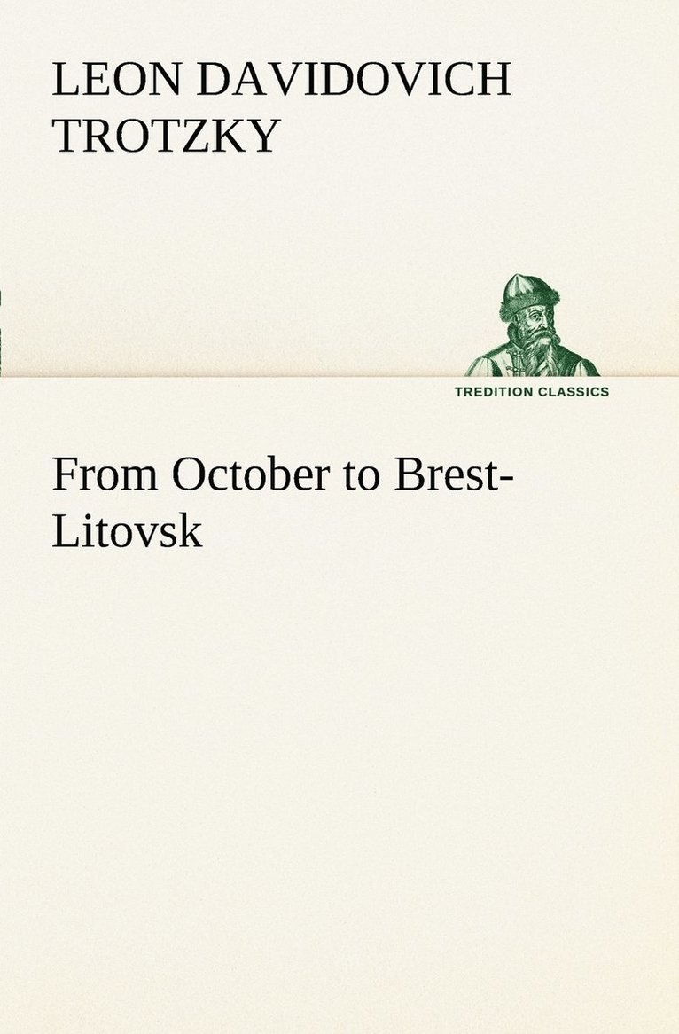 From October to Brest-Litovsk 1