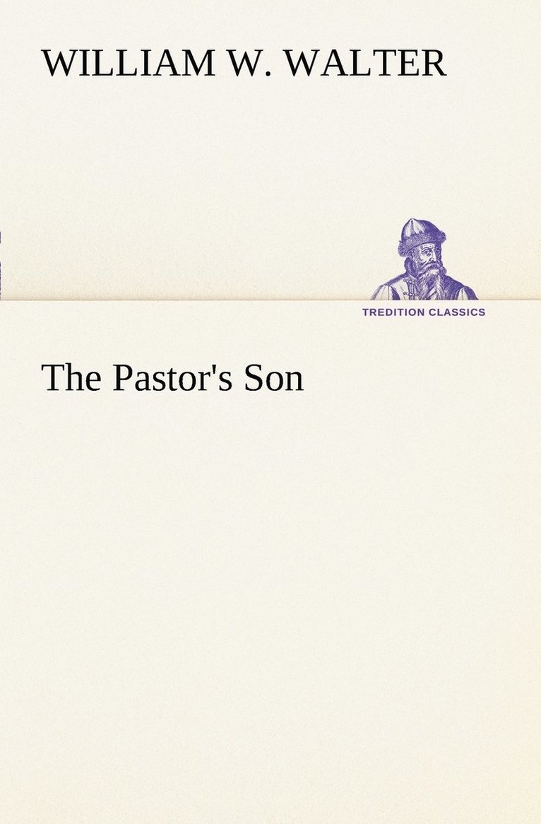 The Pastor's Son 1