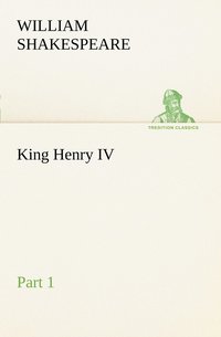 bokomslag King Henry IV, Part 1