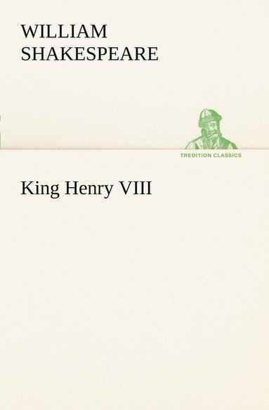 bokomslag King Henry VIII