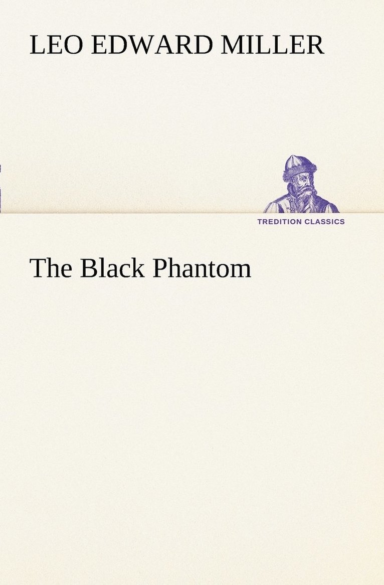 The Black Phantom 1