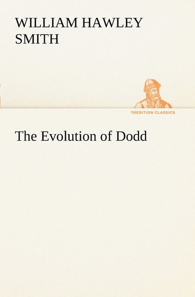 bokomslag The Evolution of Dodd