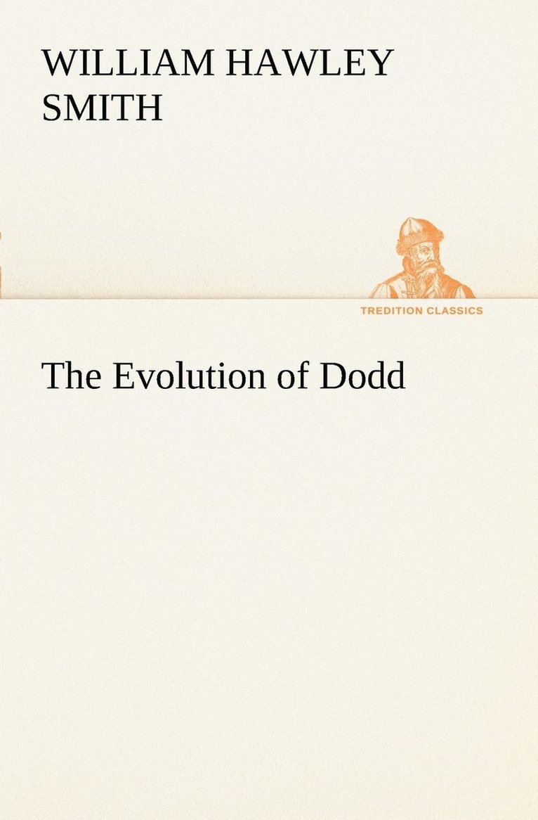 The Evolution of Dodd 1