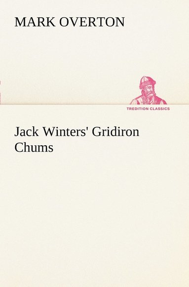 bokomslag Jack Winters' Gridiron Chums