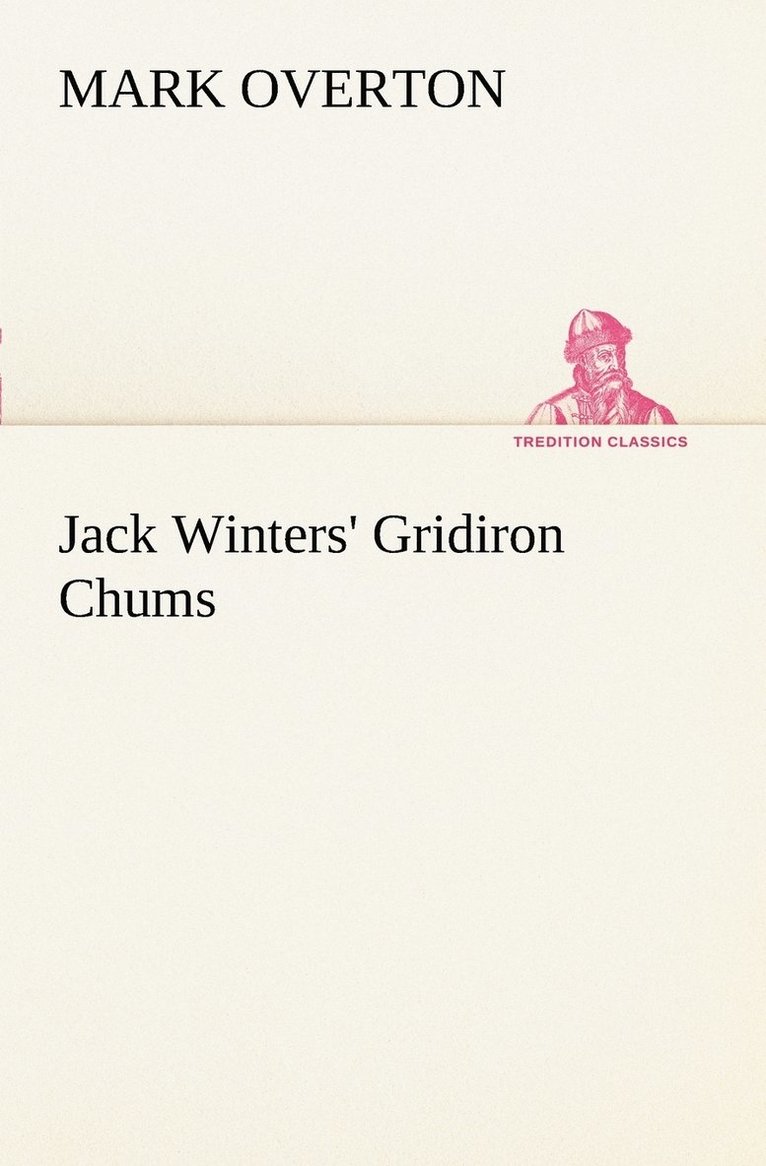Jack Winters' Gridiron Chums