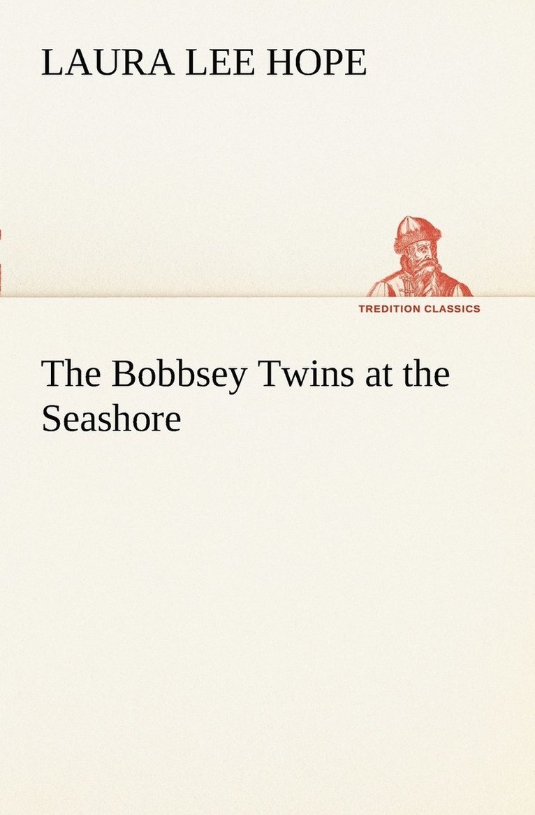 The Bobbsey Twins at the Seashore 1