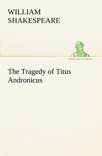 bokomslag Tragedy of Titus Andronicus