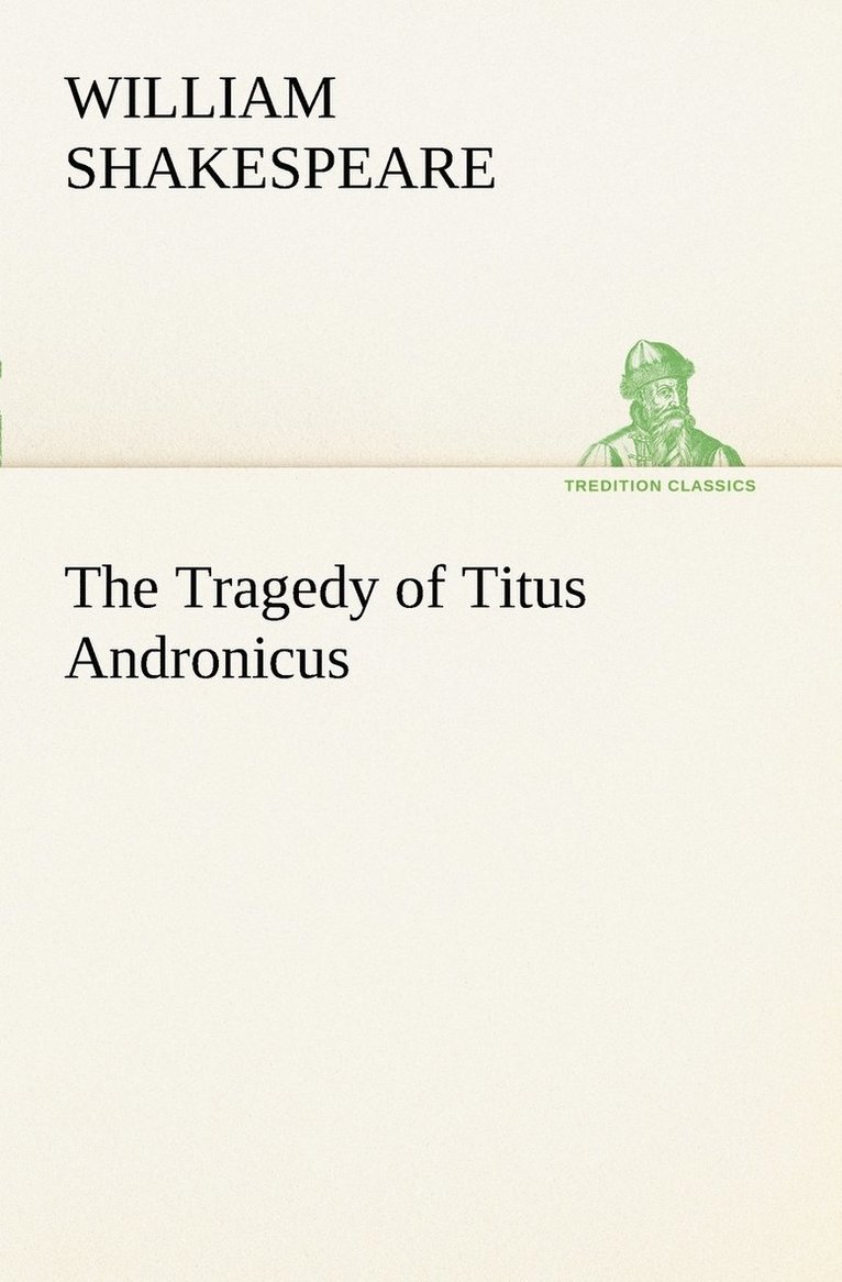 William Shakespeare - Tragedy of Titus Andronicus, Häftad
