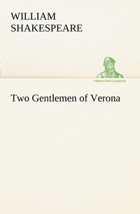 bokomslag Two Gentlemen of Verona