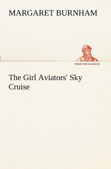 bokomslag Girl Aviators' Sky Cruise