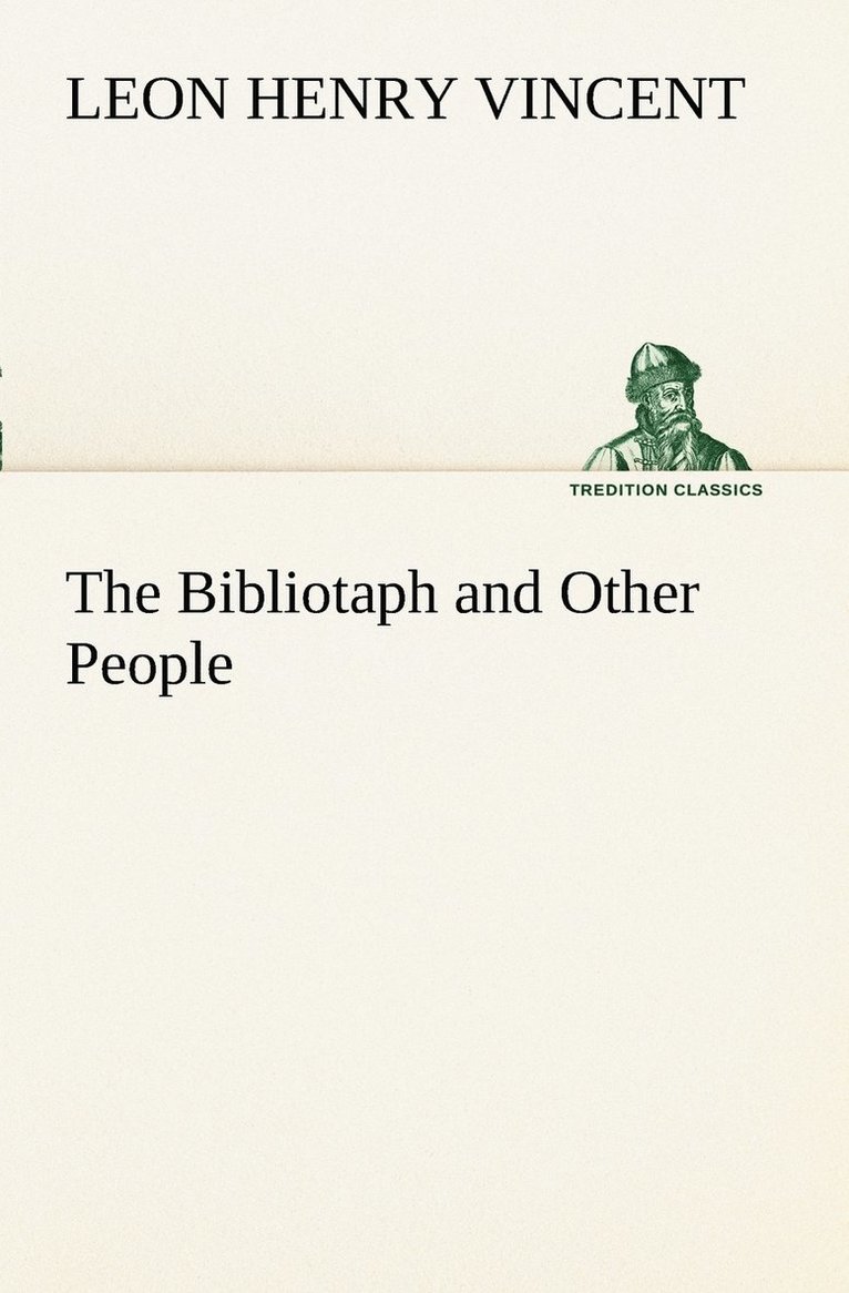 The Bibliotaph and Other People 1